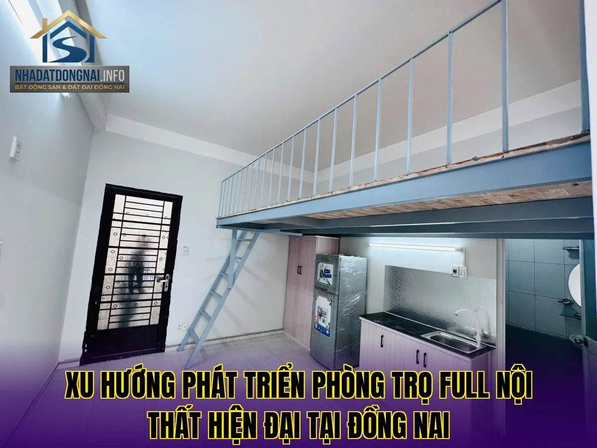 Xu hướng phát triển phòng trọ full nội thất hiện đại tại Đồng Nai