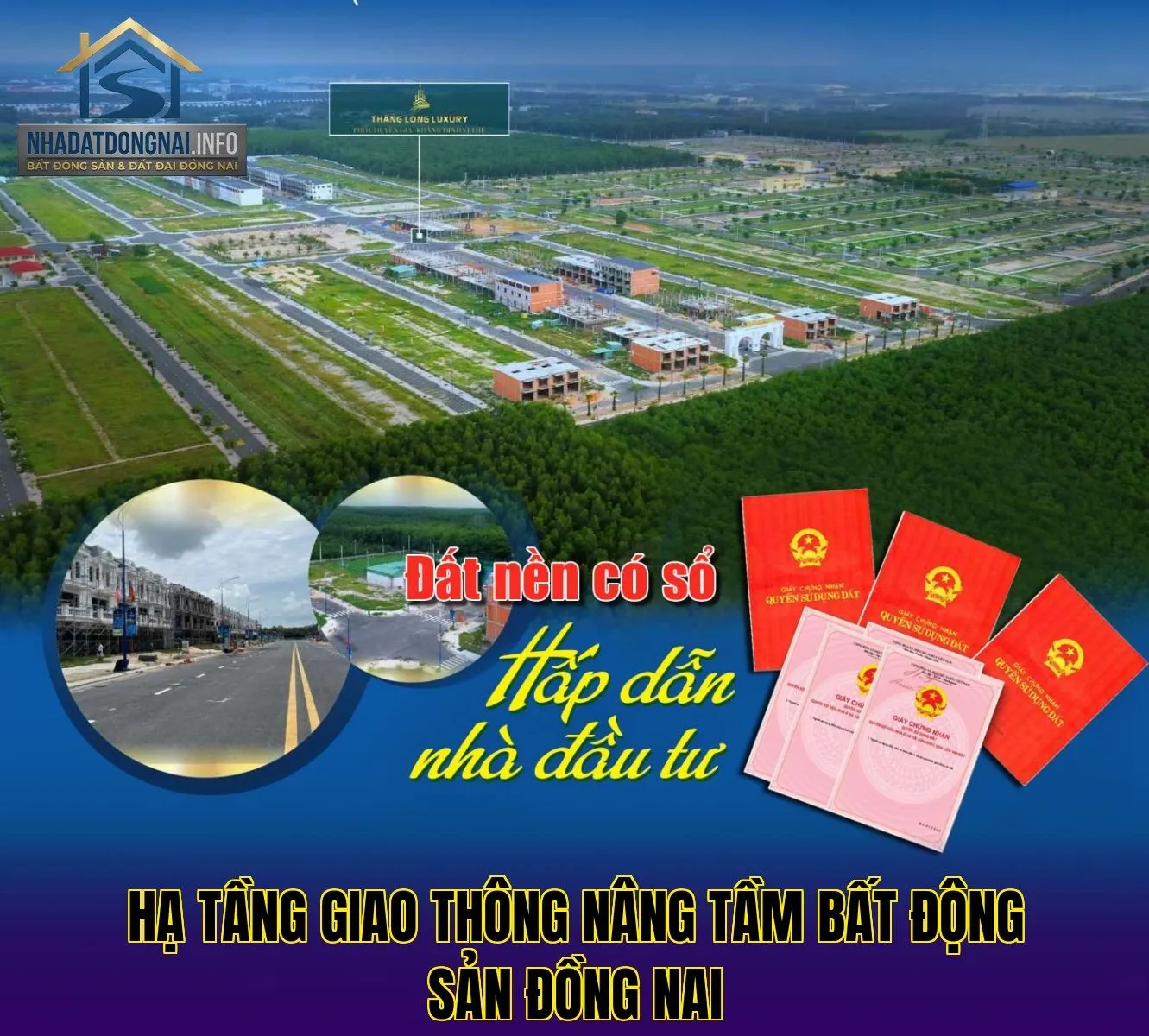 Hạ tầng giao thông nâng tầm bất động sản Đồng Nai