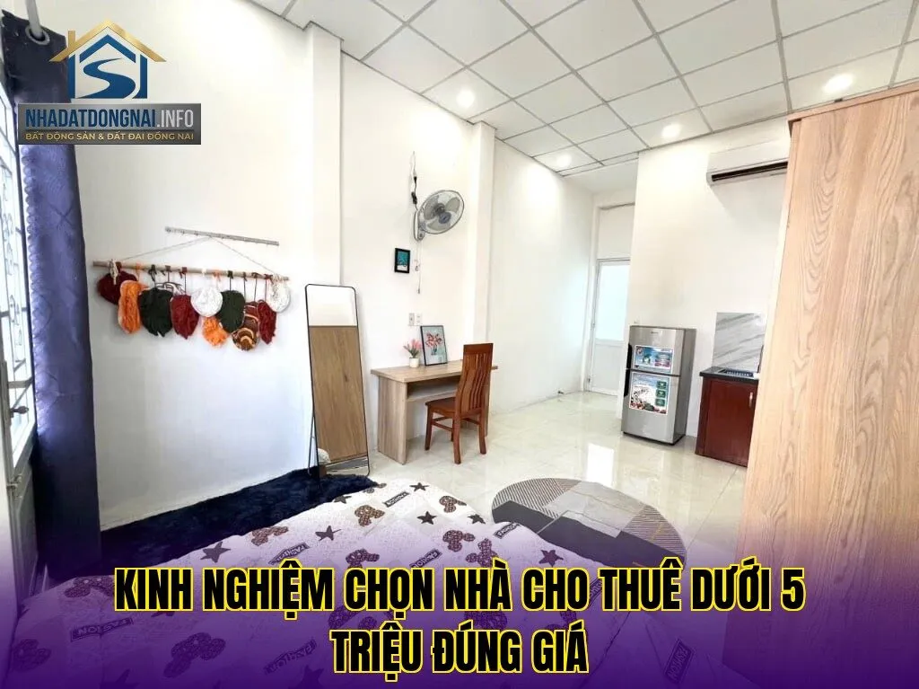Kinh nghiệm chọn nhà cho thuê dưới 5 triệu đúng giá