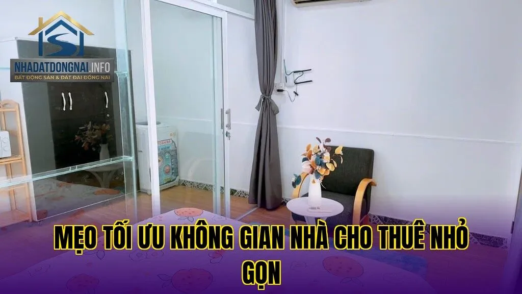 Mẹo tối ưu không gian nhà cho thuê nhỏ gọn