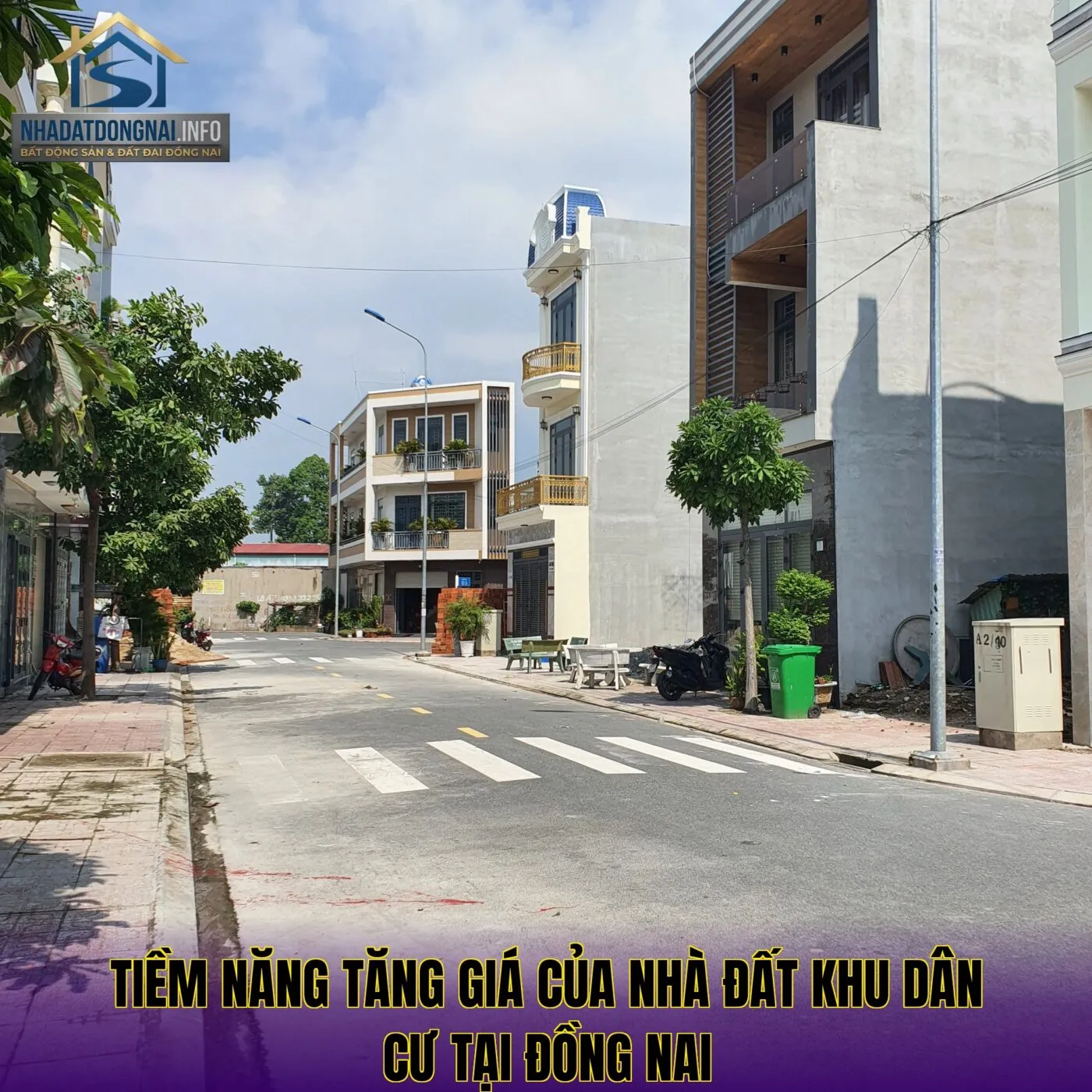 Tiềm năng tăng giá của nhà đất khu dân cư tại Đồng Nai
